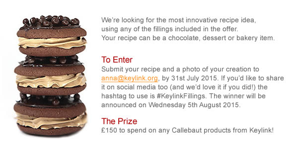 We’re looking for the most innovative recipe idea, using any of the fillings included in the offer. Your recipe can be a chocolate, dessert or bakery item. 