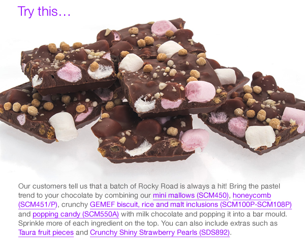 Our customers tell us that a batch of Rocky Road is always a hit! Bring the pastel trend to your chocolate by combining our mini mallows (SCM450), honeycomb (SCM451/P), crunchy GEMEF biscuit, rice and malt inclusions (SCM100P-SCM108P) and popping candy (SCM550A) with milk chocolate and popping it into a bar mould. Sprinkle more of each ingredient on the top. You can also include extras such as Taura fruit pieces and Crunchy Shiny Strawberry Pearls (SDS892).