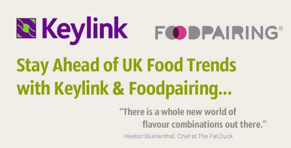 Stay Ahead of UK Food Trends with Keylink & Foodpairing…