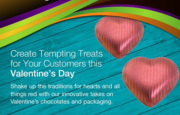 Create Tempting Treats for Your Customers this Valentine’s Day