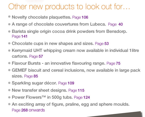 Other new products to look out for…